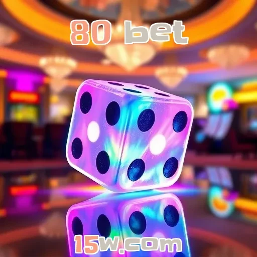 80 bet: Transforme Suas Emoções com Apostas Esportivas Incríveis